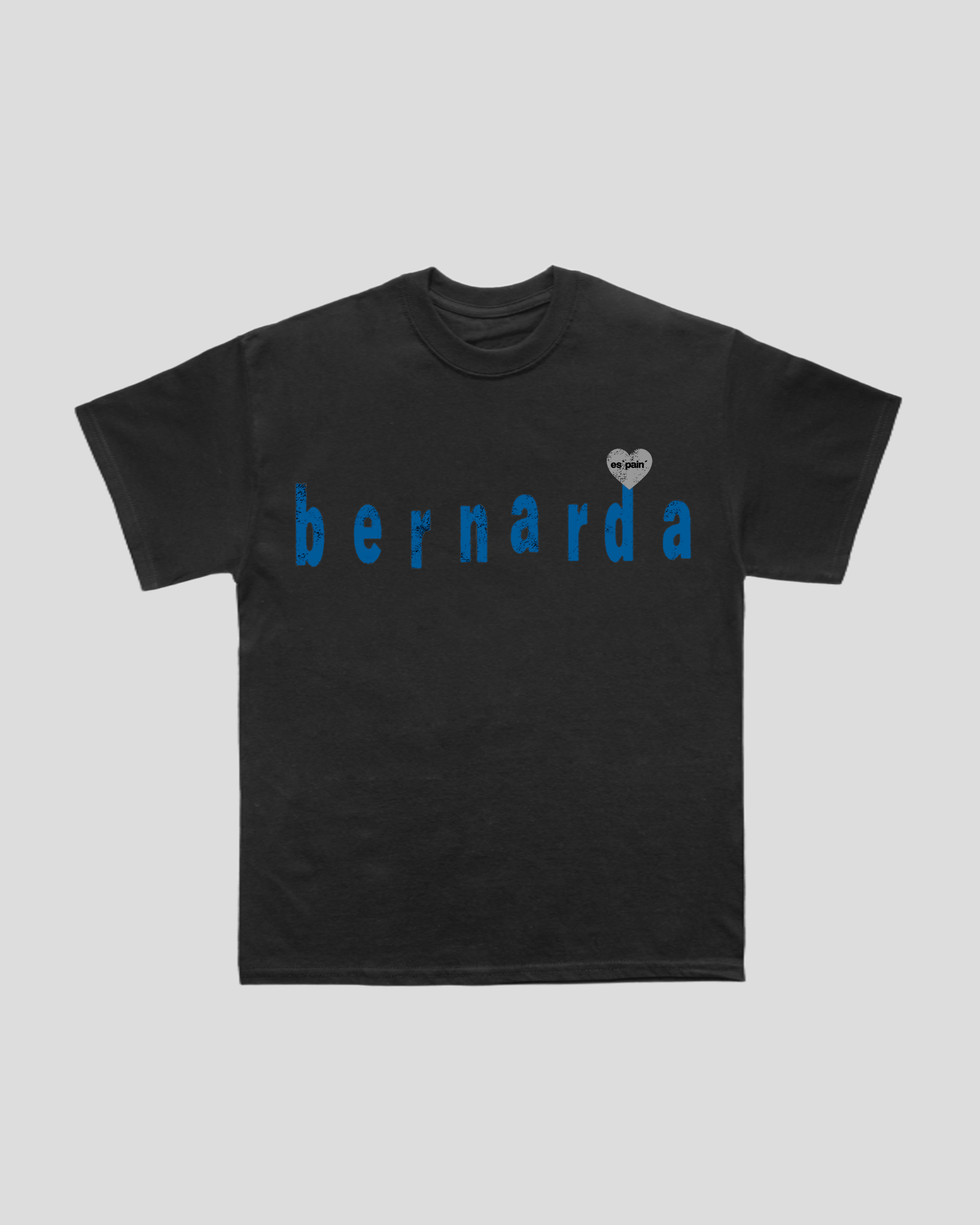 BERNARDA - Camiseta "Es pain"